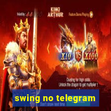 swing no telegram